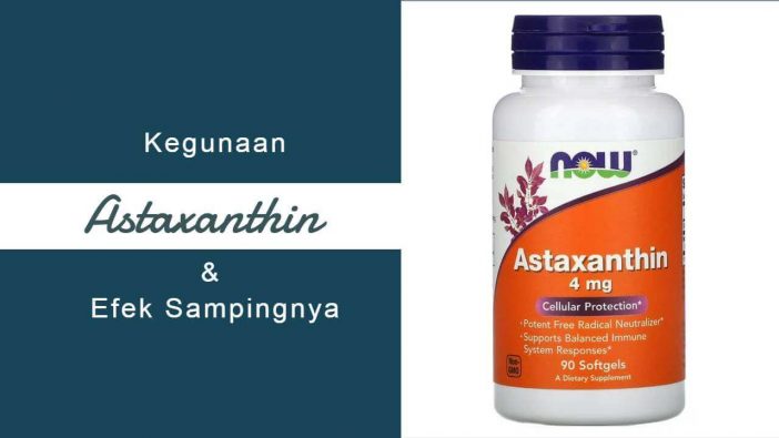 Kegunaan Astaxanthin