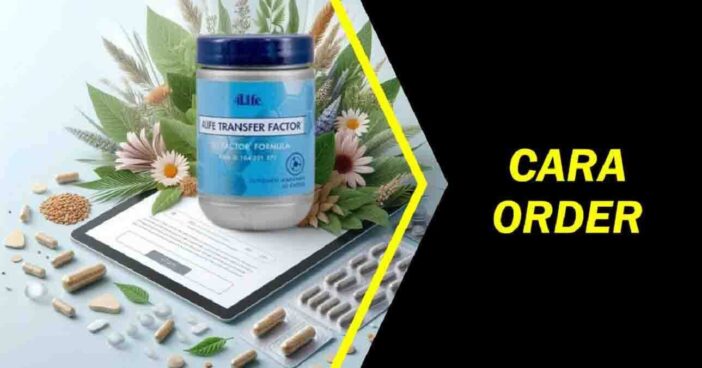 Cara Order 4Life Transfer Factor