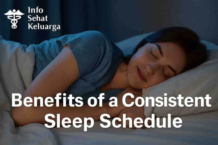 Benefits of a Consistent Sleep Schedule
