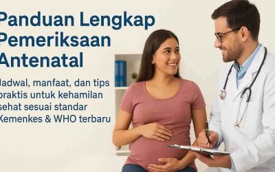 Panduan Lengkap Pemeriksaan Antenatal