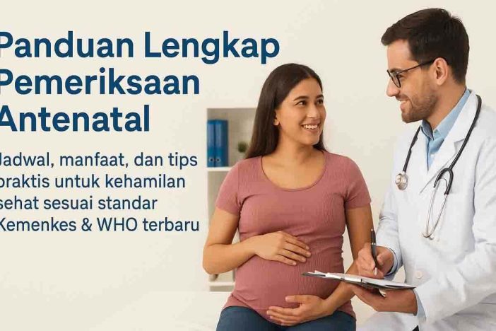 Panduan Lengkap Pemeriksaan Antenatal